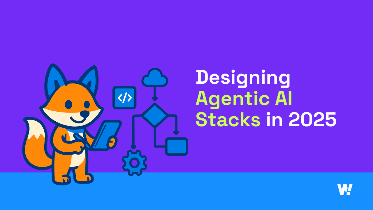 designing agentic ai stacks in 2025
